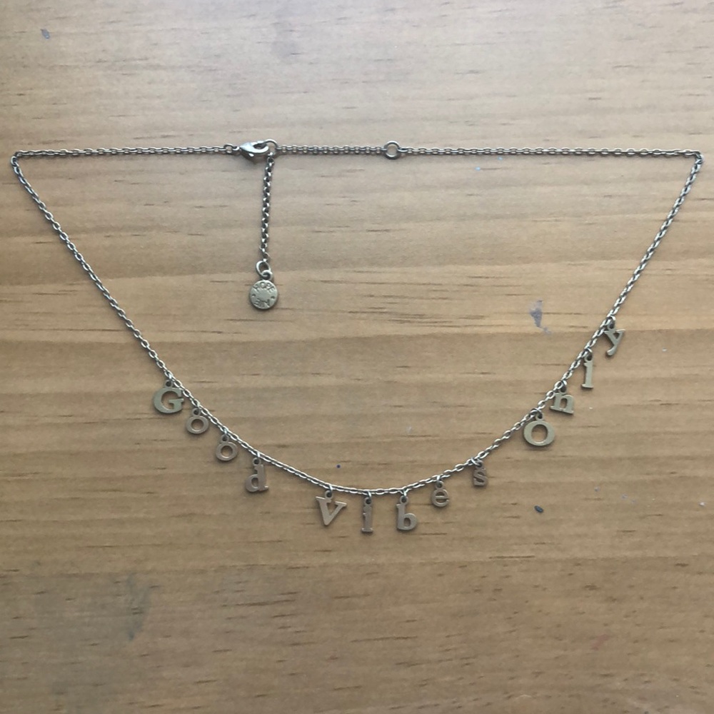 Gold “good vibes only” necklace!:)